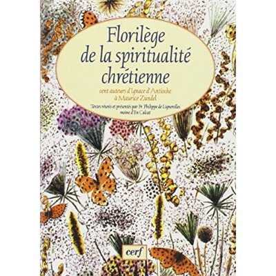 Florilège de la spiritualité chrétienne