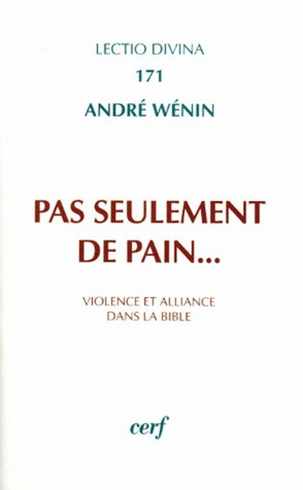 Pas seulement de pain