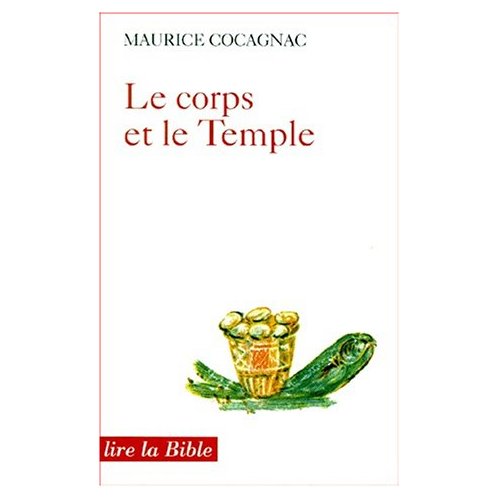 Le corps et le Temple