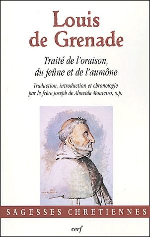 Traité de l'oraison, du jeûn et de l'aumône