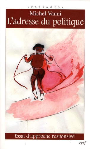 L'adresse du politique. Essai d'approche responsive