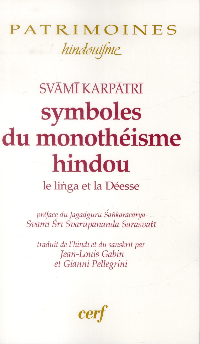 Symboles du monothéisme hindou. Le linga et la Déesse
