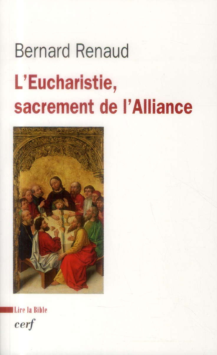 L'Eucharistie, sacrement de l'Alliance