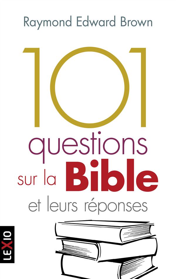 101 questions sur la Bible et leurs réponses