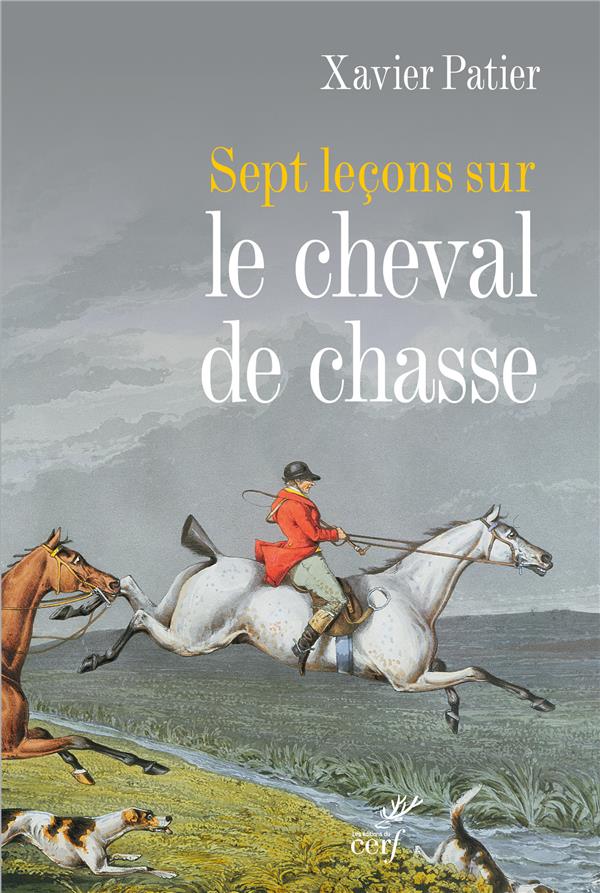 Sept leçons sur le cheval de chasse