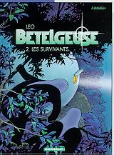 Bételgeuse Tome 2 : Les survivants