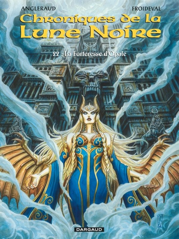 Chroniques de la Lune Noire Tome 22 : La Forteresse d'Opale