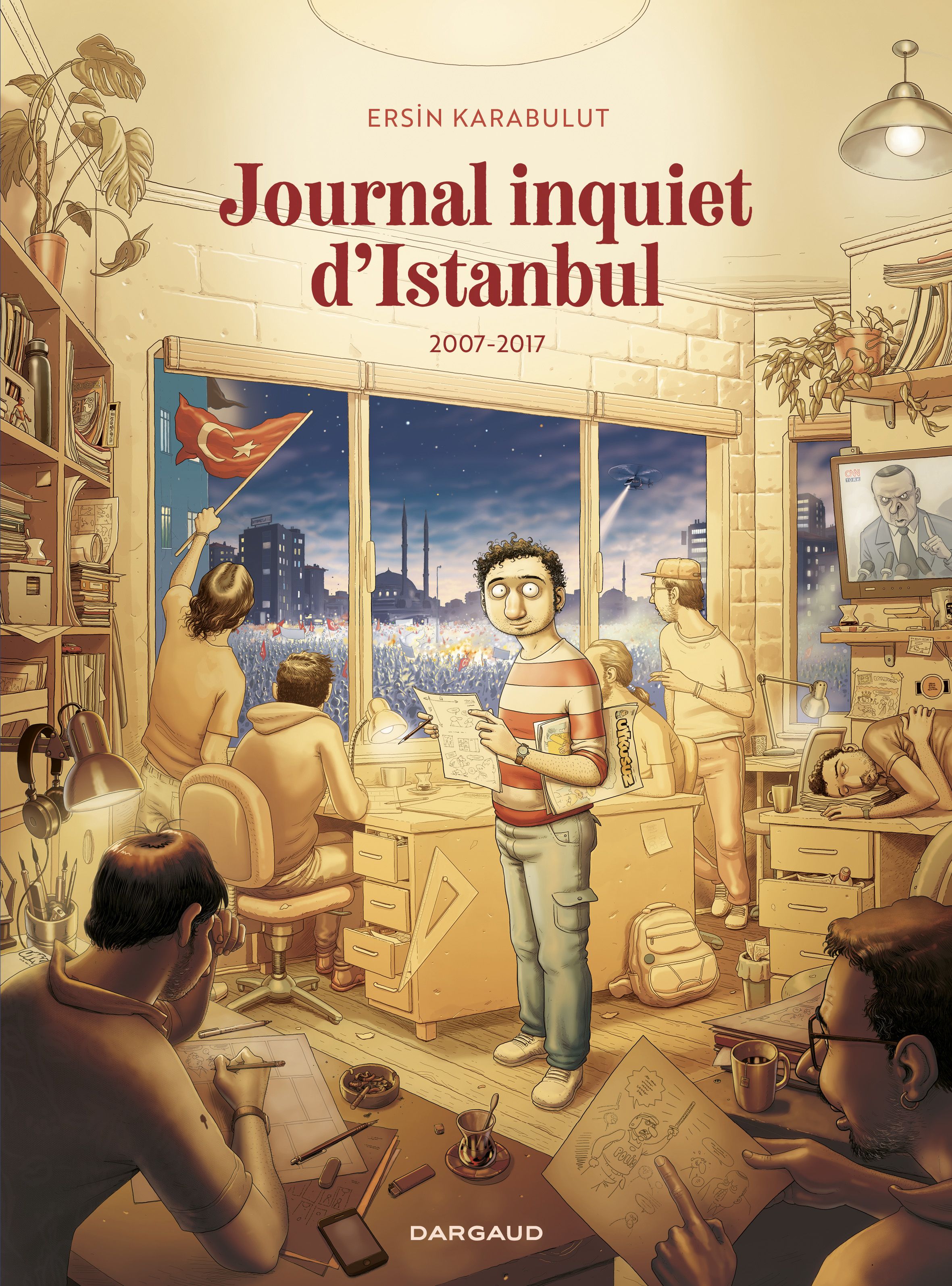 Journal inquiet d'Istanbul Tome 2 : 2007-2017