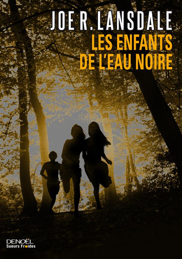 Les enfants de l'eau noire