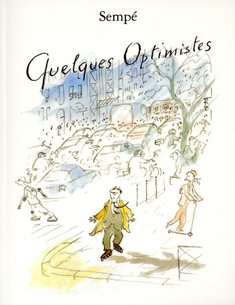 Quelques Optimistes