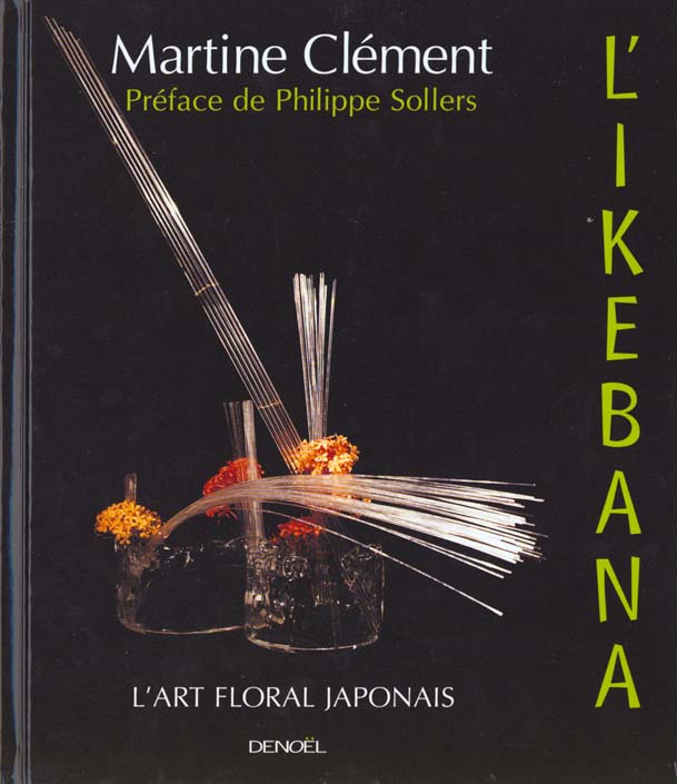 L'IKEBANA. L'art floral japonais