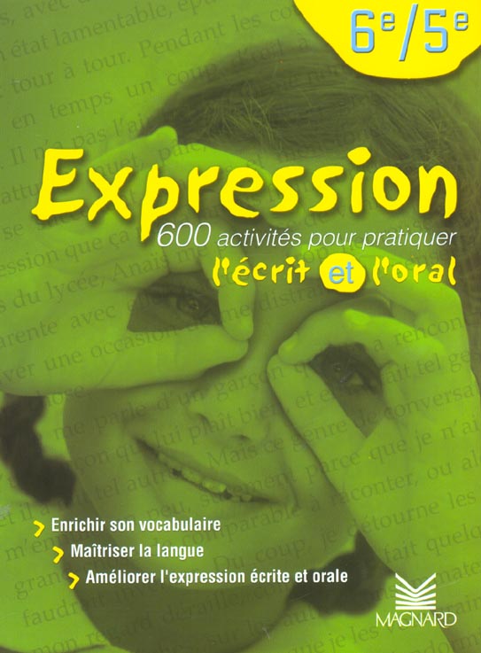 Expression 6e et 5e. Manuel élève, Edition 2002