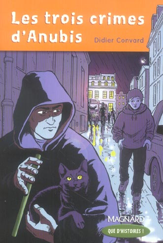 Les trois crimes d'Anubis. CM1