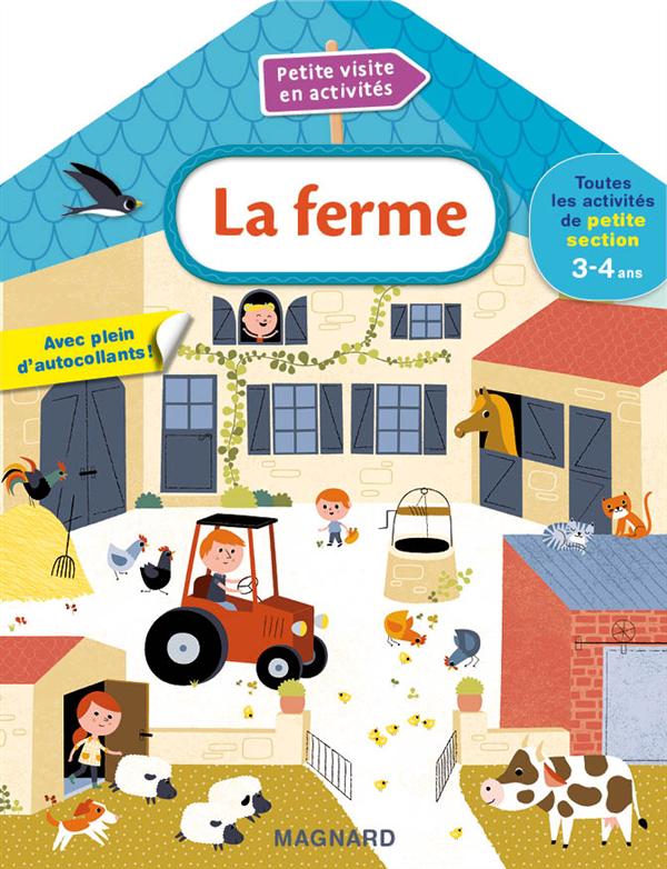 La ferme. Toutes les activités de petite section 3-4 ans