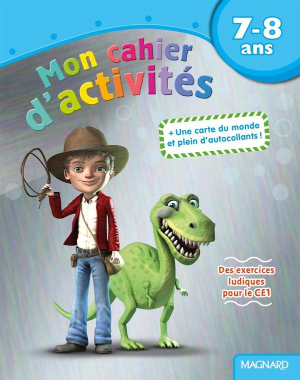 Mon cahier d'activités dinosaure 7-8 ans