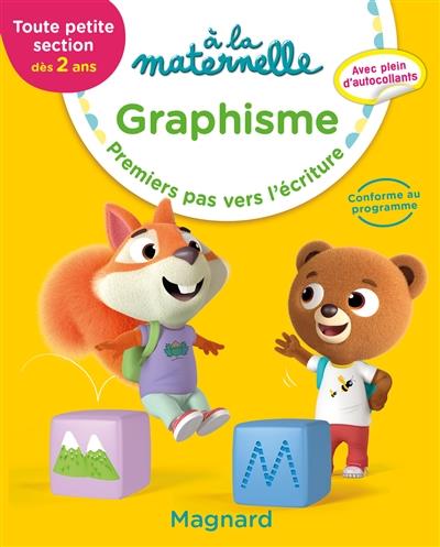 Graphisme TPS dès 2 ans à la maternelle. Premiers pas vers l'écriture, Edition 2019