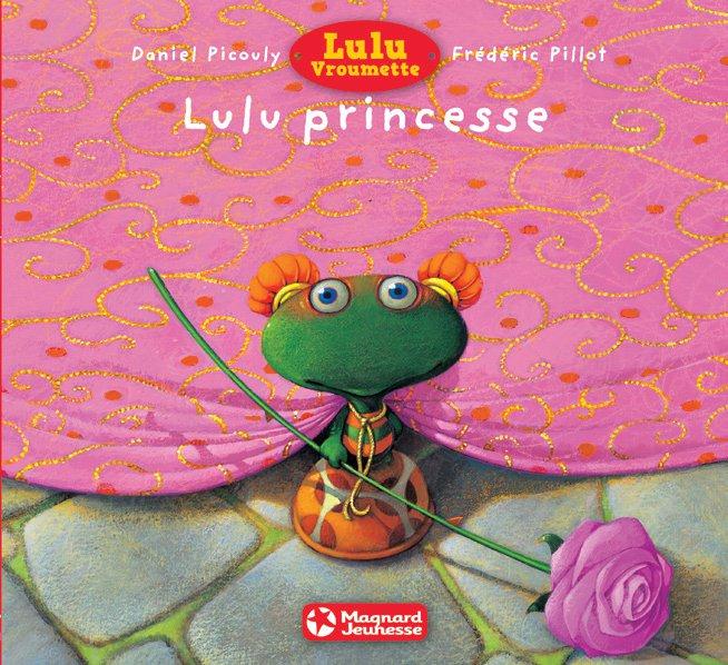 Lulu Vroumette : Lulu princesse