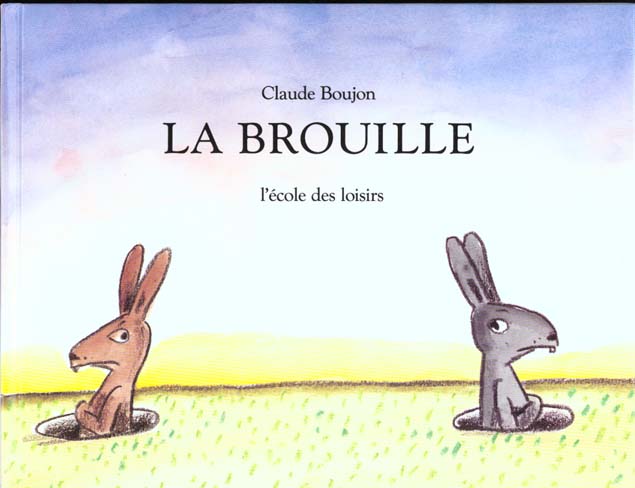 La Brouille