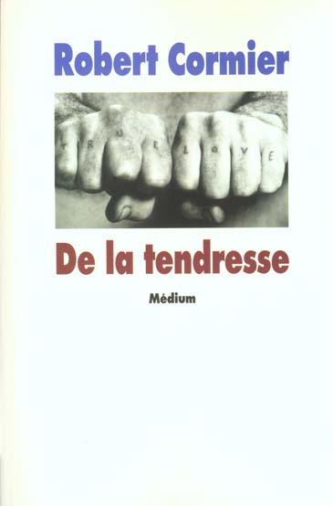 De la tendresse