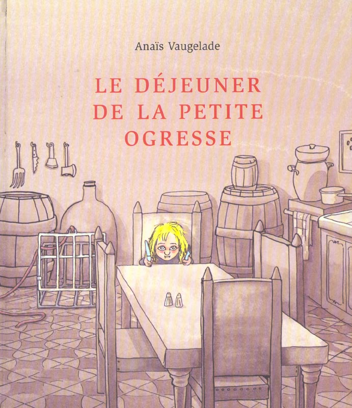 Le déjeuner de la petite ogresse