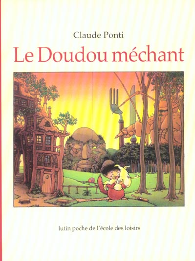 Le doudou méchant
