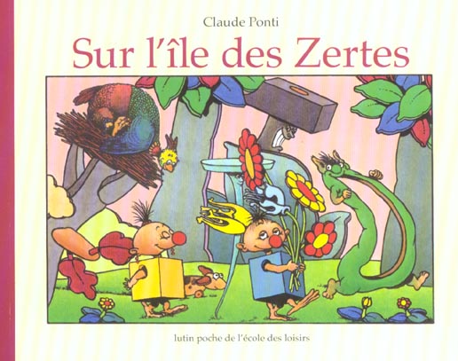 Sur l'île des Zertes