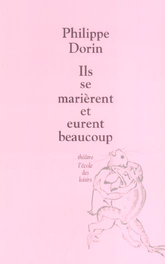 Ils se marièrent et eurent beaucoup