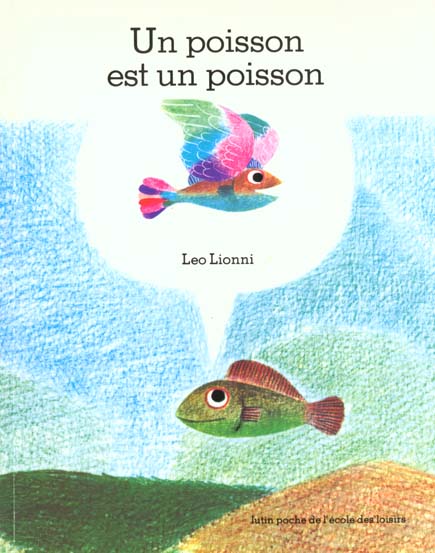 UN POISSON EST UN POISSON