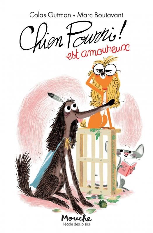 Chien Pourri ! Tome 6 : Chien pourri est amoureux
