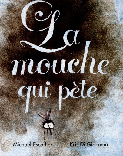 La mouche qui pète