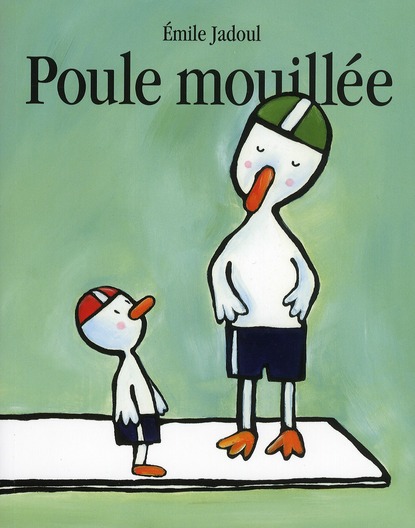 Poule mouillée