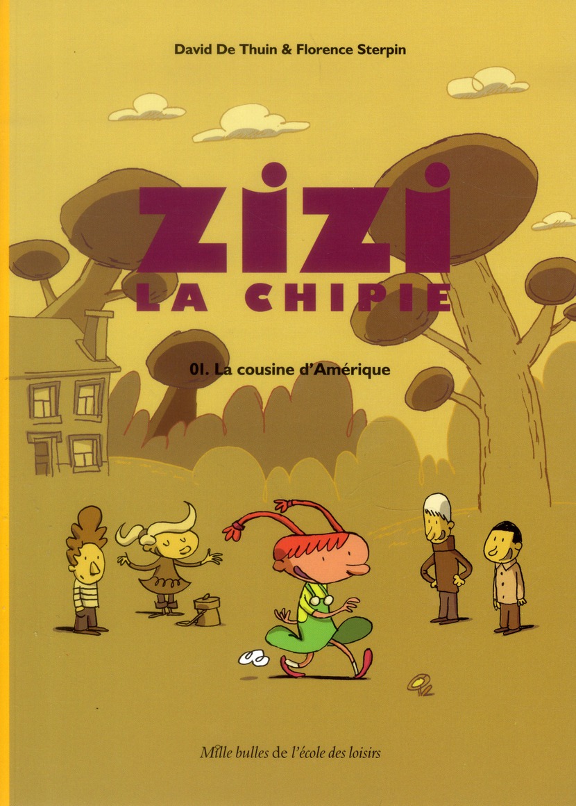 Zizi la chipie Tome 1 : La cousine d'Amérique