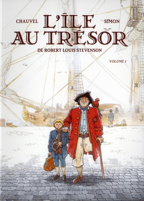 L'île au trésor. Volume 1
