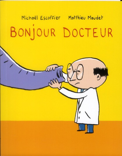 Bonjour docteur