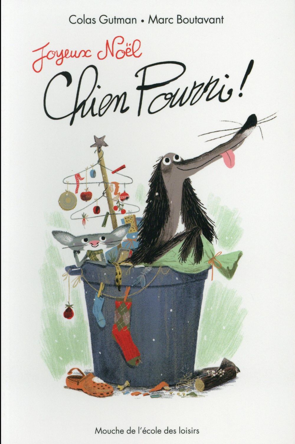 Chien Pourri ! Tome 2 : Joyeux Noël, Chien Pourri !