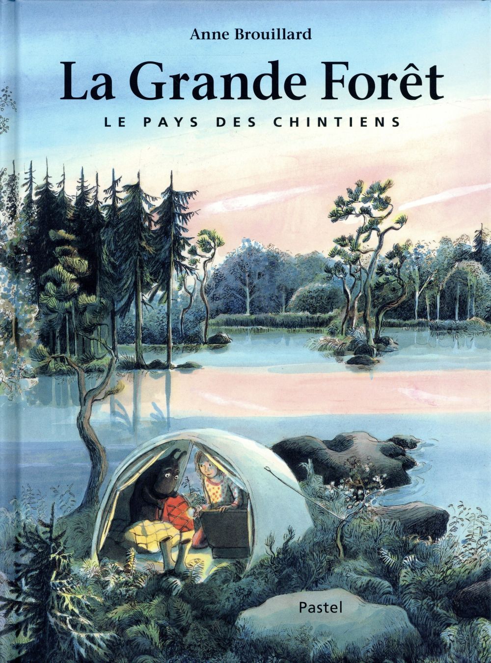 La grande forêt. Le pays des Chintiens