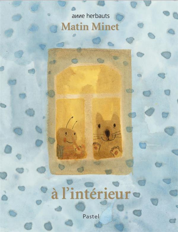 Matin Minet : A l'intérieur