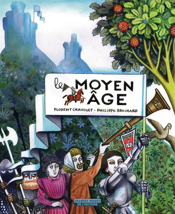 Le Moyen Age