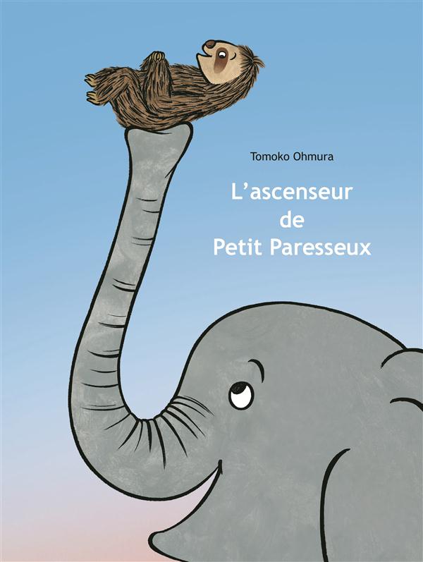 L'ascenseur de Petit Paresseux