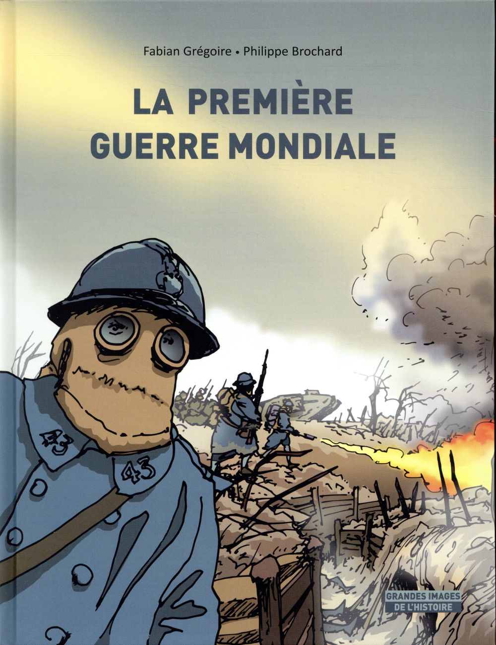La Première Guerre mondiale