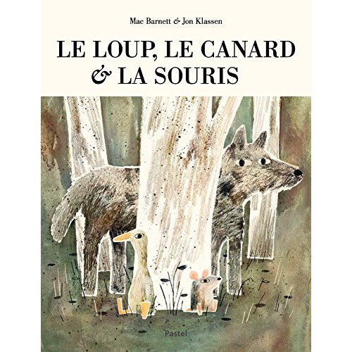 Le loup, le canard & la souris