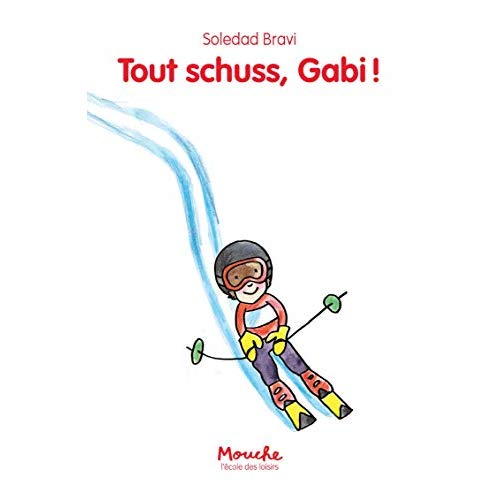 Tout schuss, Gabi !