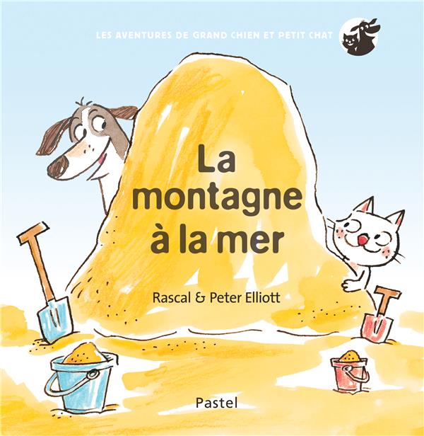 Les aventures de Grand Chien et Petit Chat : La montagne à la mer