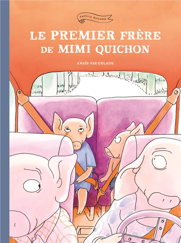 Famille Quichon : Le premier frère de Mimi Quichon