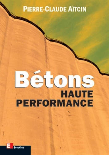 Bétons haute performance