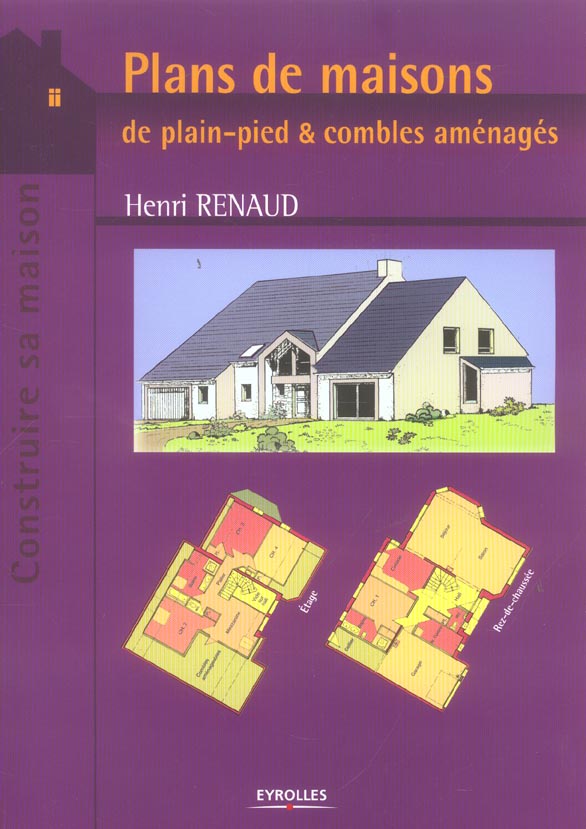 Plans de maisons. De plain-pied & combles aménagés