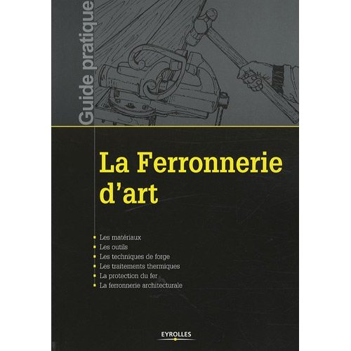 La ferronnerie d'art