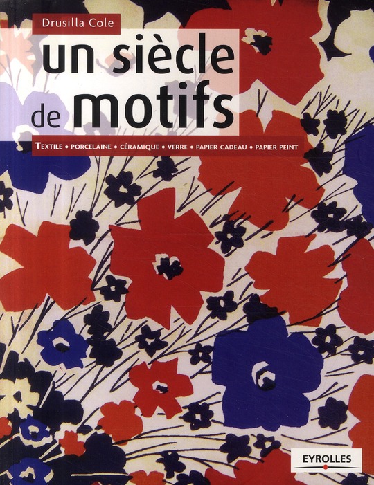 Un siècle de motifs