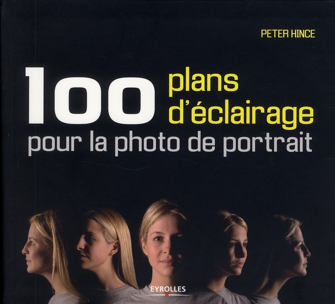 100 plans d'éclairage pour la photo de portrait
