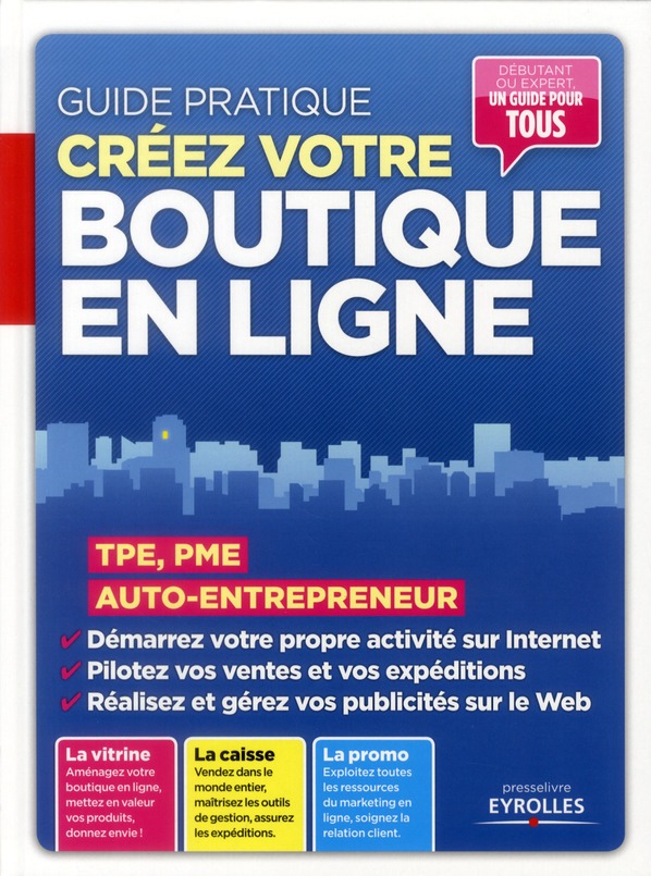 Créez votre boutique en ligne. TPE, PME, auto-entrepreneur